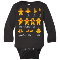 Math Christmas Shirt Teachers, Fractions Gingerbread Cookies T Shirt Long Sleeve Baby Bodysuit | Artistshot