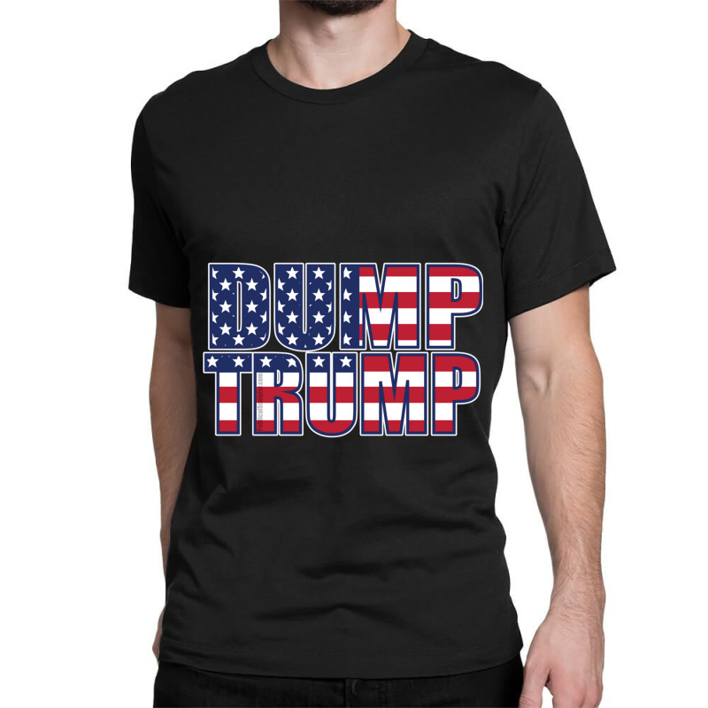 Patriotic Dump Trump Classic T-shirt | Artistshot