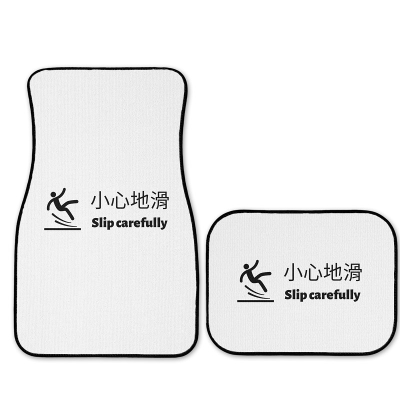 Slip Carefully Engrish Chinglish Bad Translation Full Set Car Mats | Artistshot