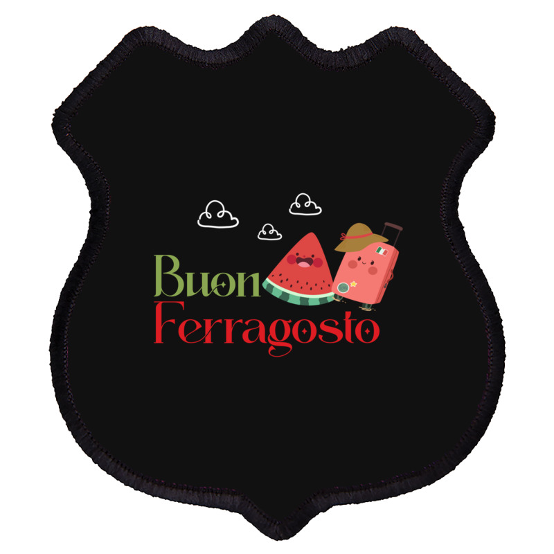 Ferragosto Shield Patch | Artistshot