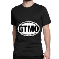 Gtmo Im Oval Classic T-shirt | Artistshot