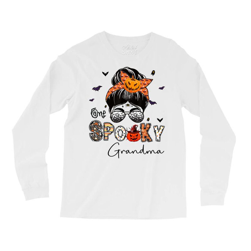 One Spooky Grandma Messy Bun Grandma Pumpkin Halloween T Shirt Long Sleeve Shirts | Artistshot