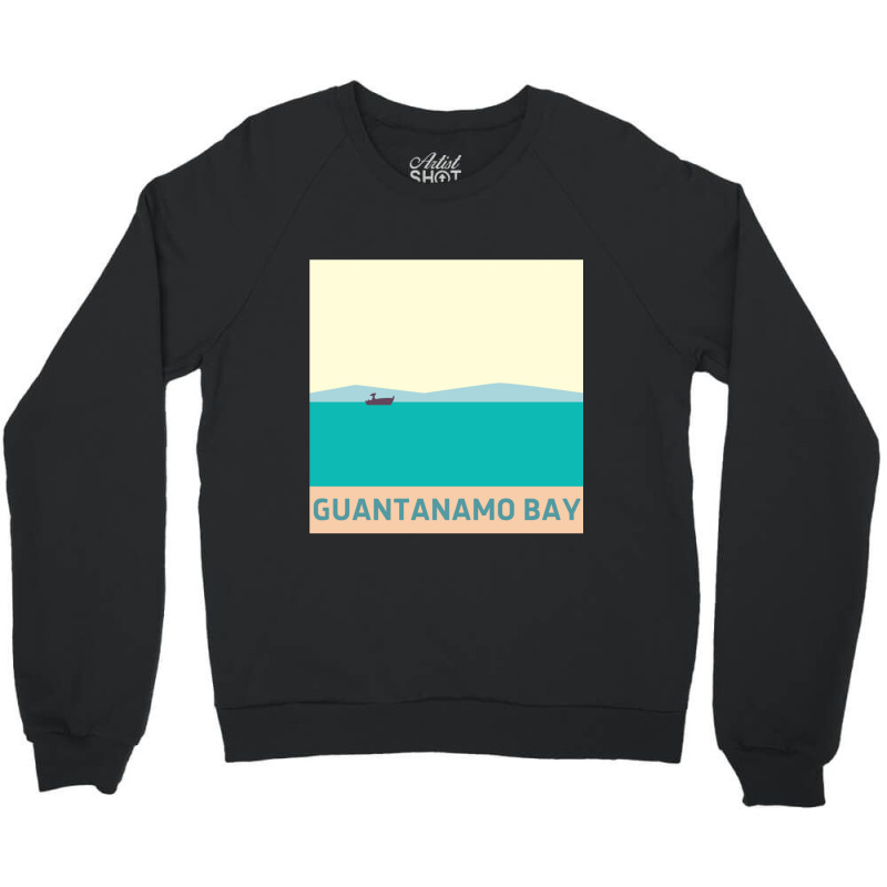 Guantanamo Bay Crewneck Sweatshirt | Artistshot