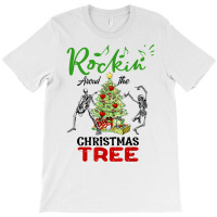 Rockin' Around The Christmas Tree, Very Merry Xmas T Shirt T-shirt | Artistshot