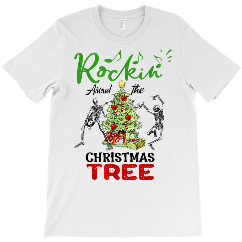 Rockin' Around The Christmas Tree, Very Merry Xmas T Shirt T-shirt | Artistshot