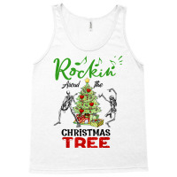 Rockin' Around The Christmas Tree, Very Merry Xmas T Shirt Tank Top | Artistshot