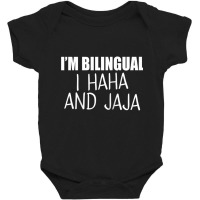 Im Bilingual I Haha And Jaja Funny Raglan Baseball Tee Baby Bodysuit | Artistshot