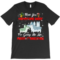 Thanks Mom And Dad And Merry First Christmas To Dog Love T Shirt T-shirt | Artistshot