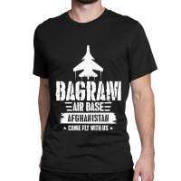 Lustige Fluglinie Bagram Air Base Afghanistan Kommen Mit Uns Gear Flie Classic T-shirt | Artistshot