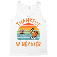 Winemaker Job Funny Thanksgiving T Shirt Tank Top | Artistshot