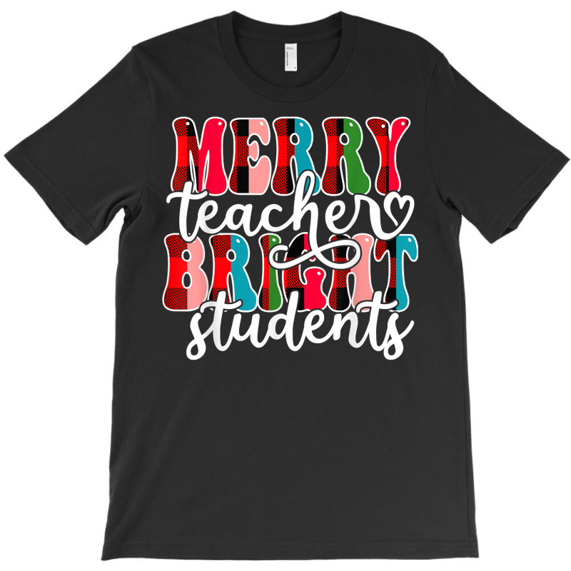 Groovy Plaid Merry Teacher Bright Students Christmas Teacher T Shirt T-shirt | Artistshot