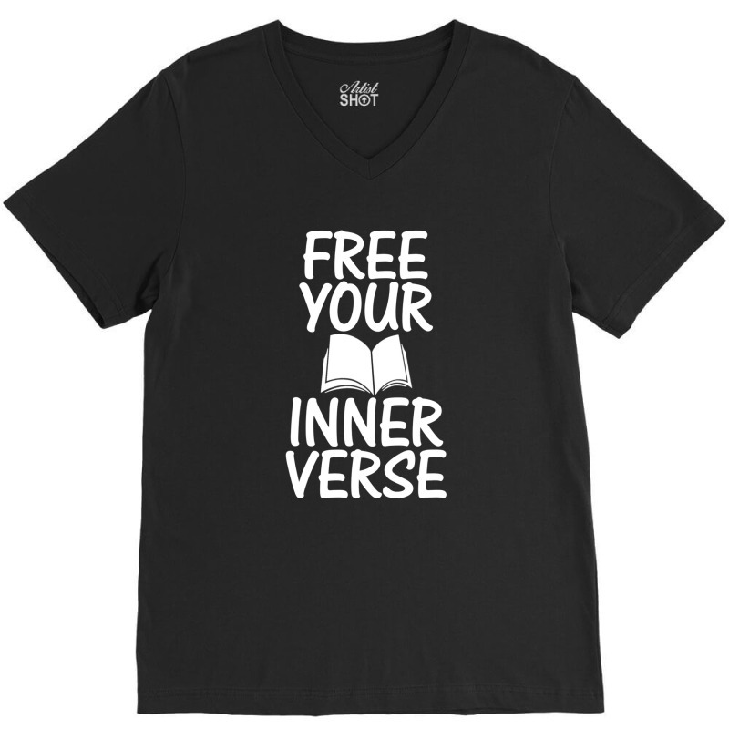 Literature Poem Lover Poetic Poetry Free Your Inner Verse V-neck Tee | Artistshot