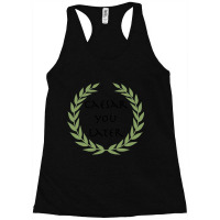 Caesar You Later! Racerback Tank | Artistshot