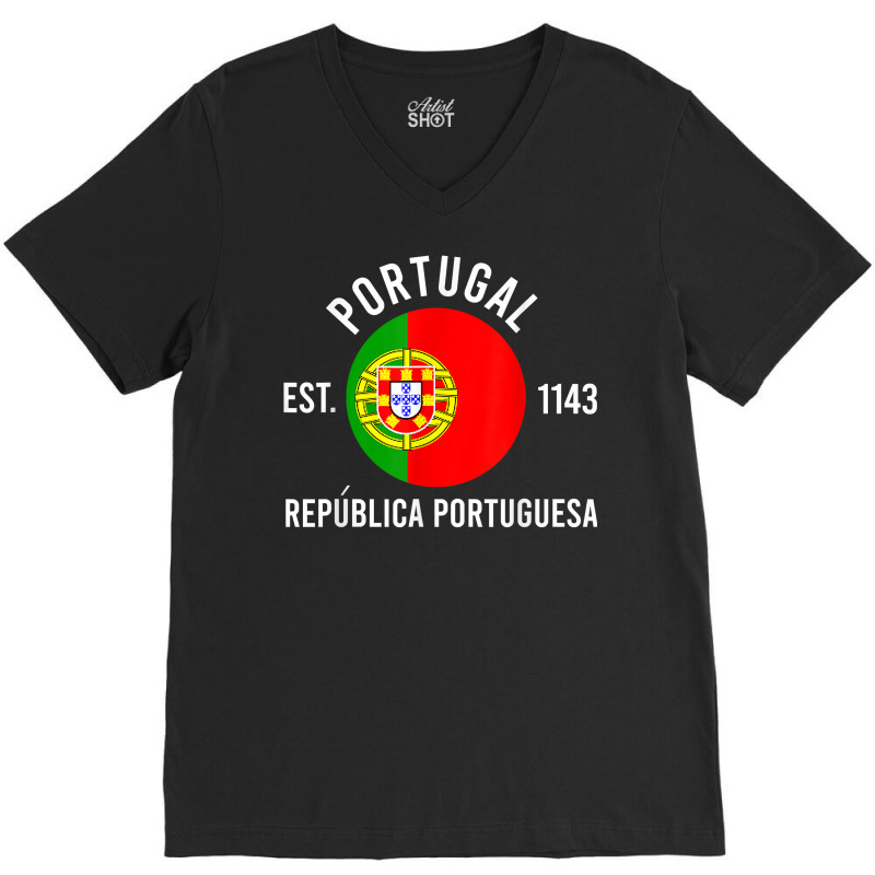 Potugal Independence Day Flag Est 1143 Souvenir Love Gift T Shirt V-neck Tee | Artistshot