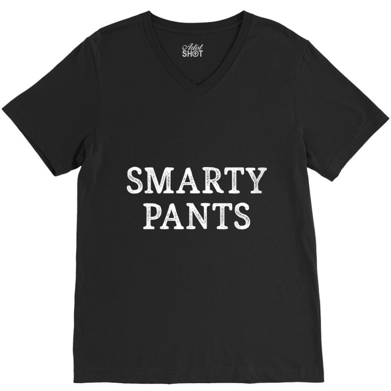 Womens Smarty Pants   Vintage Style   V Neck T Shirt V-neck Tee | Artistshot