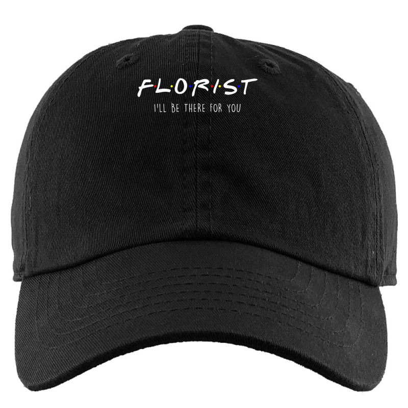 Florist Gardener Botanist Friends Parody Be There For You Kids Cap by MillaLampman | Artistshot