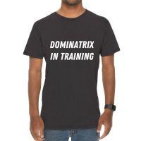 Fun In Training Apparel Dominatrix In Training Long Sleeve T Shirt Vintage T-shirt | Artistshot