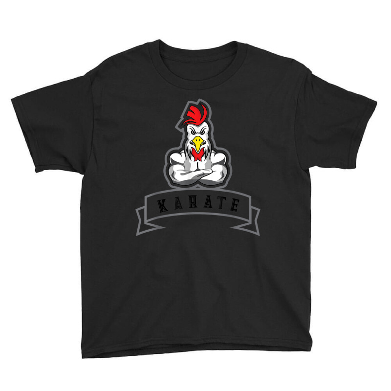 Strong Rooster Karate Martial Arts Fighter T Shirt Youth Tee by cm-arts | Artistshot