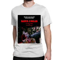 Dawn Of The Dead Graphic Classic T-shirt | Artistshot