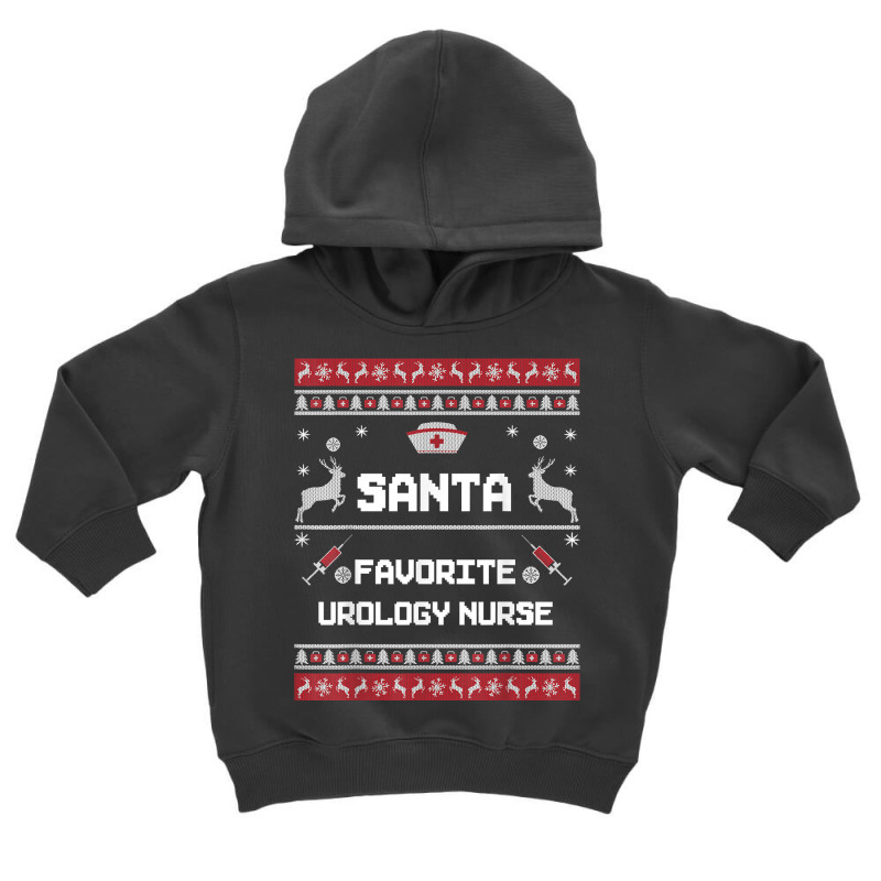 Santa Favorite Urology Nurse Ugly Christmas Sweater Xmas T Shirt Toddler Hoodie by cm-arts | Artistshot