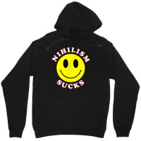 Nihilism Sucks T Shirt Unisex Hoodie | Artistshot