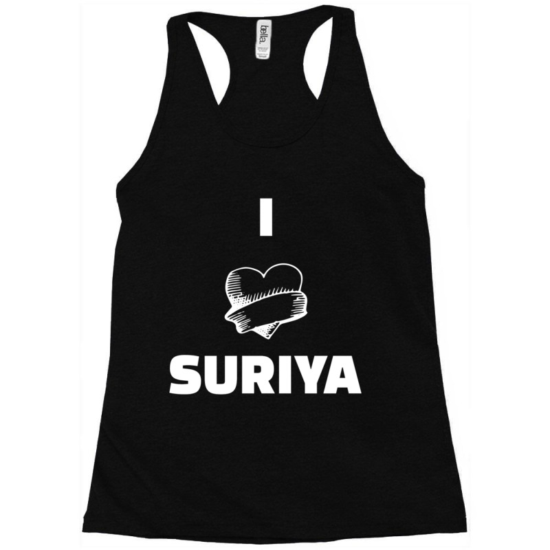 I Love Suriya Racerback Tank by cm-arts | Artistshot