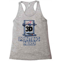 3d Printing Nerd Funny Women 3d Printing Love Tank Top Racerback Tank | Artistshot
