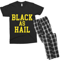 Black As Hail Men's T-shirt Pajama Set | Artistshot