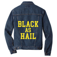 Black As Hail Men Denim Jacket | Artistshot