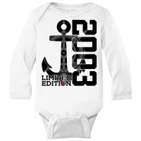 19 Year Capacity 2003 Limited Edition Sailor 19th Birthday Premium T S Long Sleeve Baby Bodysuit | Artistshot