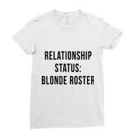 Blonde Roster Relationship Status Poly Dating Single Funny Long Sleeve Ladies Fitted T-shirt | Artistshot