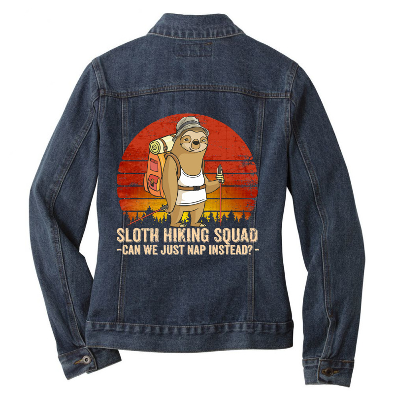 Hiking Outdoor Mountain Sloth Hiking Team Can We Just Nap Instead Vint Ladies Denim Jacket by cm-arts | Artistshot