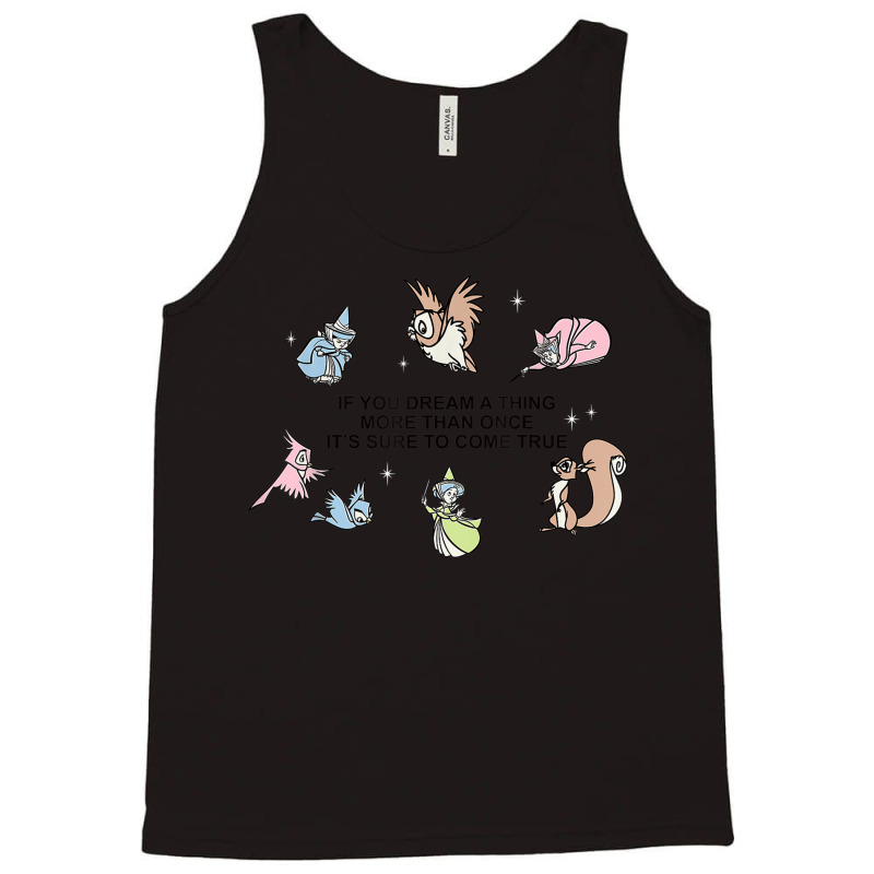 Funny Sleeping Beauty If You Dream A Thing More Than Once Tank Top | Artistshot