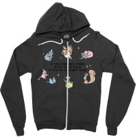 Funny Sleeping Beauty If You Dream A Thing More Than Once Zipper Hoodie | Artistshot