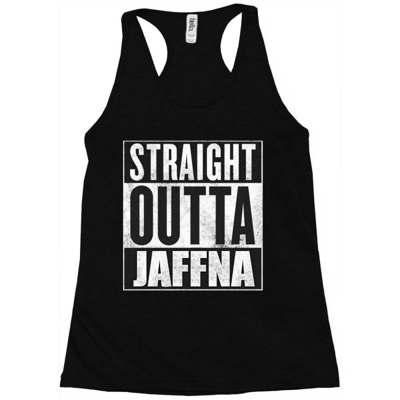 Straight Outta Jaffna Racerback Tank by cm-arts | Artistshot