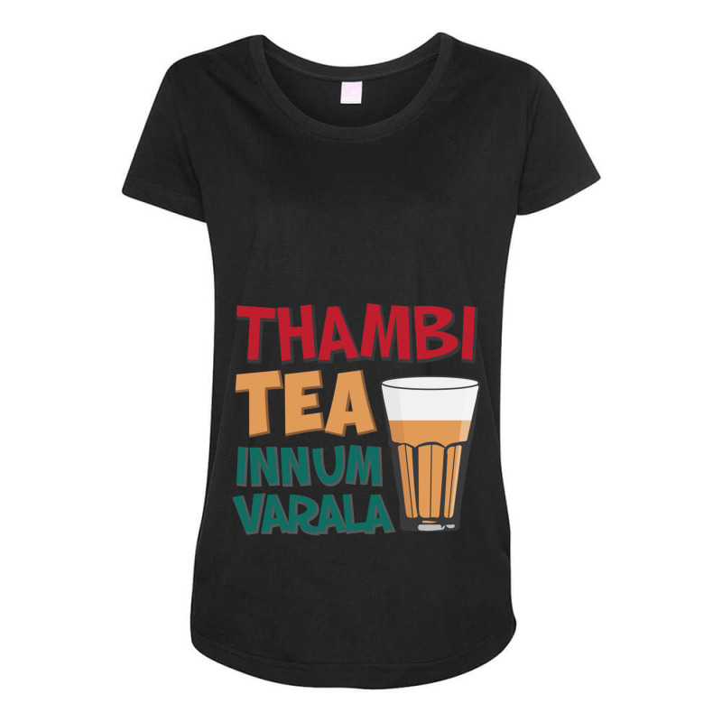 Tambi Tea Innum Varala Tamil Comedy Quote Chennai Maternity Scoop Neck T-shirt by cm-arts | Artistshot