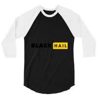 Black As Hail  Black As Hail 3/4 Sleeve Shirt | Artistshot