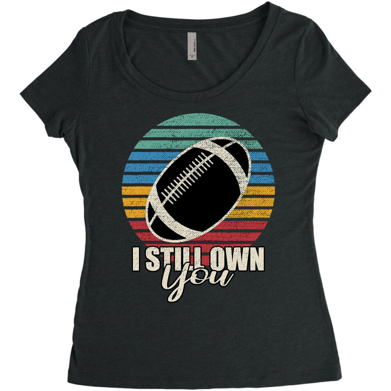 Football I Still Own You 294 Football Player Women's Triblend Scoop T-shirt by cm-arts | Artistshot