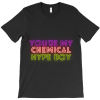 Youre My Chemical Hype Boy  Newjeans Hype Boy Lyrics  K Pop  Group T-shirt | Artistshot