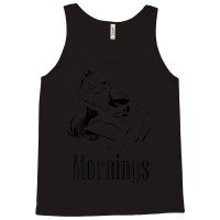 Funny Sleeping Beauty I Dont Do Mornings Graphic Tank Top | Artistshot