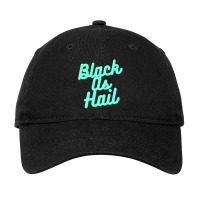 Black As Hail Vintage Turquoise Text Design Adjustable Cap | Artistshot