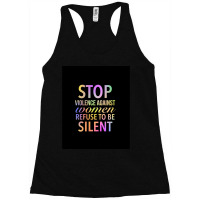 S Violence Against Women Refuse To Be Silent  End Violence Against Wom Racerback Tank | Artistshot