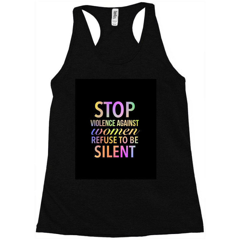 S Violence Against Women Refuse To Be Silent  End Violence Against Wom Racerback Tank by cm-arts | Artistshot