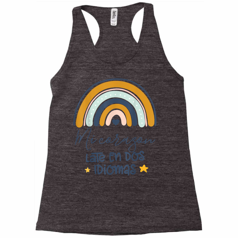 Mi Corazon Late En Dos Idiomas Bilingual Spanish Teacher T Shirt Racerback Tank by cm-arts | Artistshot