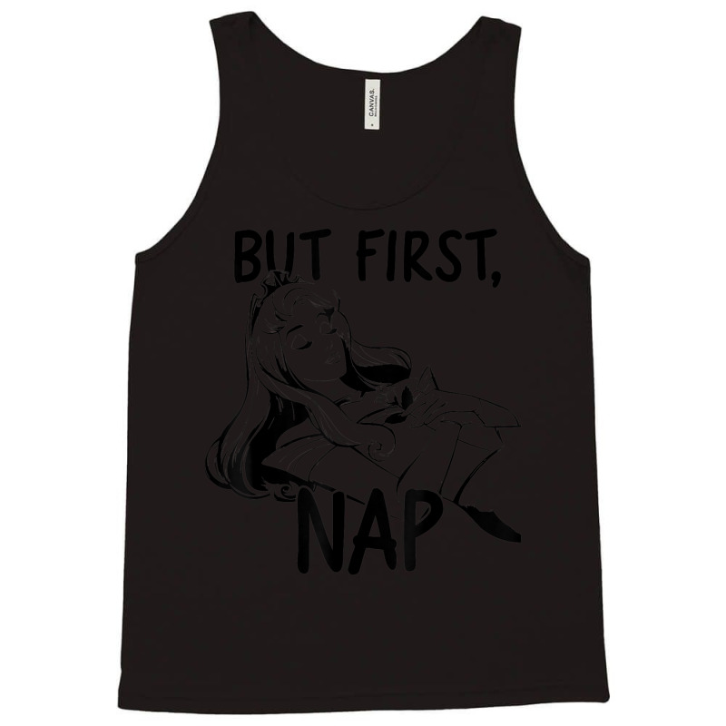 Funny Sleeping Beauty But First Nap Graphic Tank Top | Artistshot