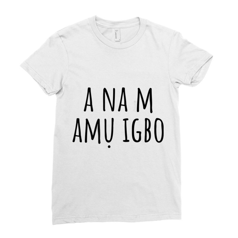 I'm Learning Igbo – Language Funny Humor T Shirt Ladies Fitted T-Shirt by cm-arts | Artistshot