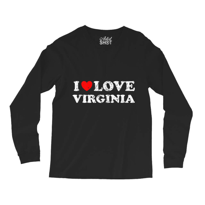 Distressed Grunge Worn Out Style I Love Virginia Tank Top Long Sleeve Shirts | Artistshot