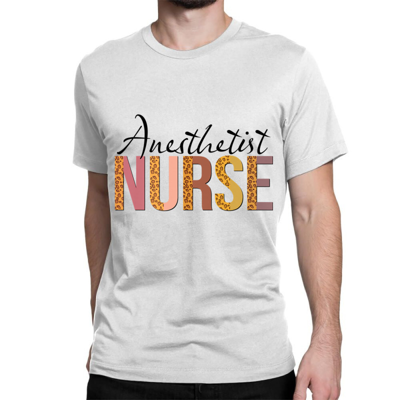 Leopard Anesthetist Nurse Print For Nursing Student Premium T Shirt Classic T-shirt | Artistshot