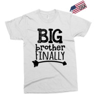 Big Brother Finally Exclusive T-shirt | Artistshot