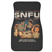 Snfu  Never Trouble Trouble Until Trouble Troubles You Premium Front Car Mat | Artistshot